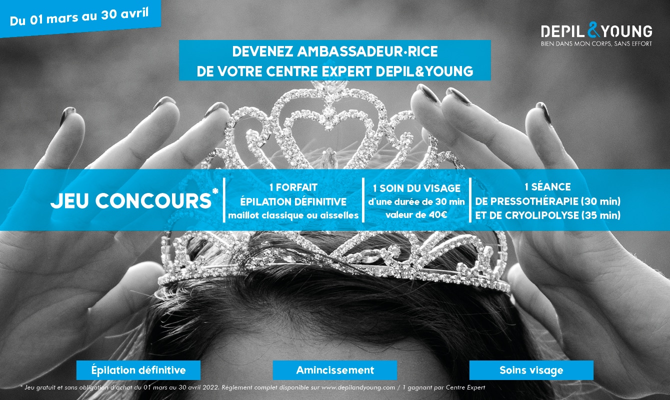 Jeu concours : devenez ambassadeur·drice Depil&Young